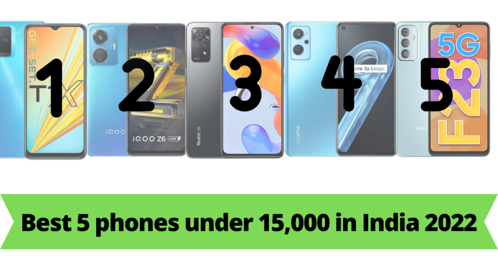 best phone under 15000 in india 2022