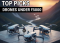 Best Quality Drones Under ₹5000
