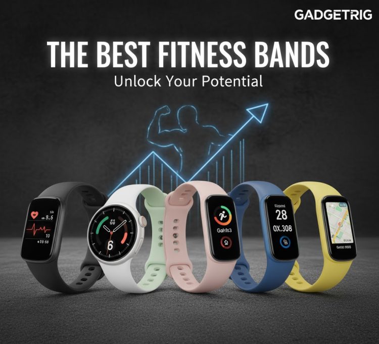 Fitness Bands that have Top Quality in 2025